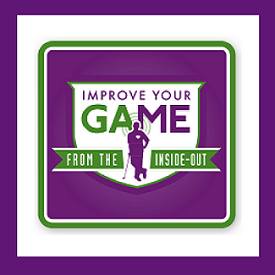 Improve Your Game From Inside Out (2)
